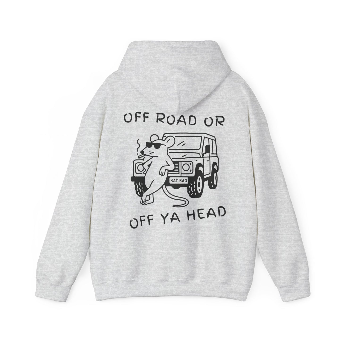 Track Rats 4x4 “off road or off ya head” (black logo) Hoodie