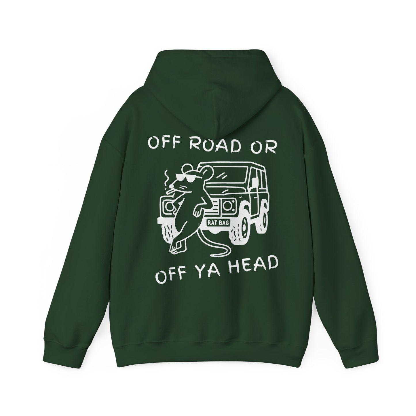 Track Rats 4x4 “off road or off ya head” (white logo) Hoodie