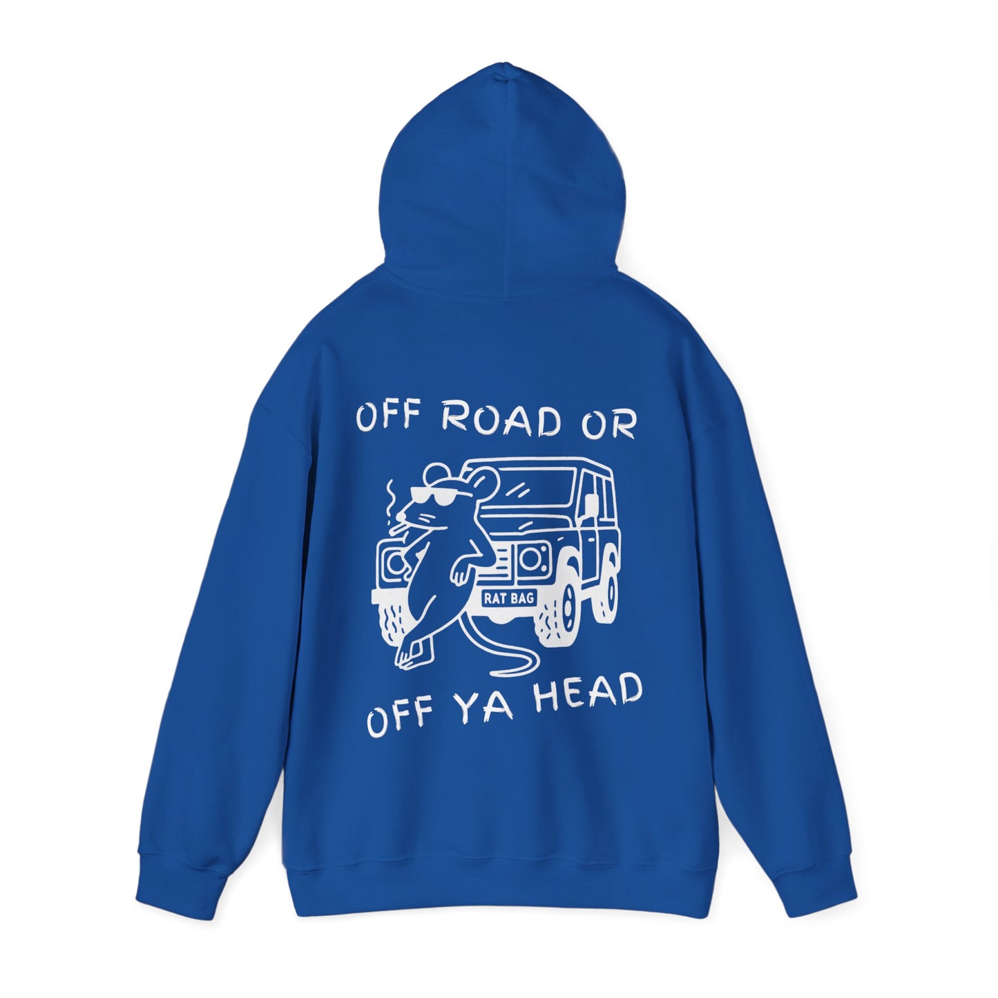 Track Rats 4x4 “off road or off ya head” (white logo) Hoodie