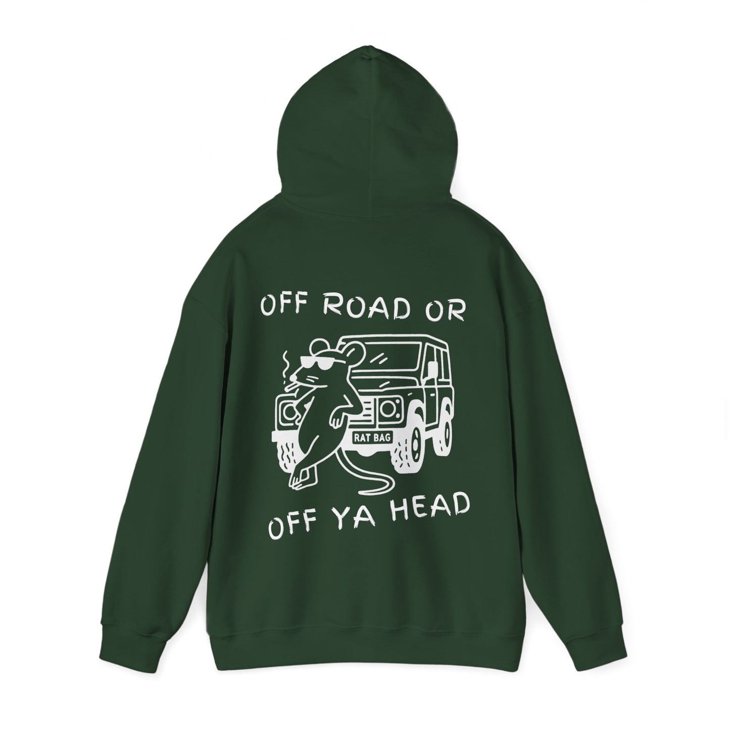 Track Rats 4x4 “off road or off ya head” (white logo) Hoodie