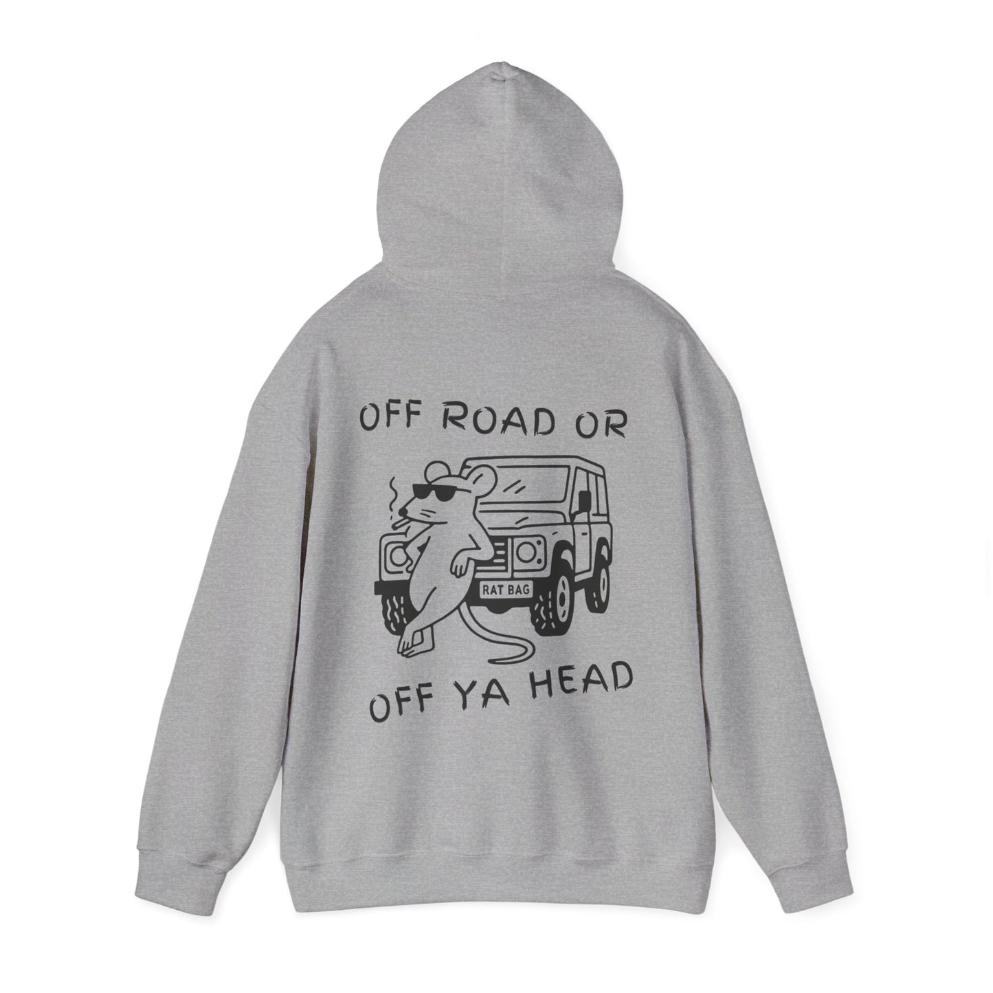 Track Rats 4x4 “off road or off ya head” (black logo) Hoodie